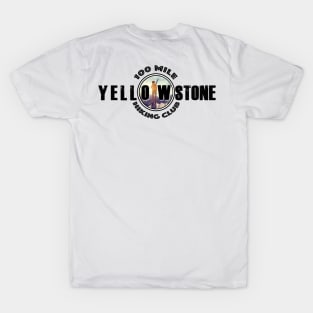 100 MILE HIKING CLUB Yellowstone National Park - backcountry hiking T-Shirt